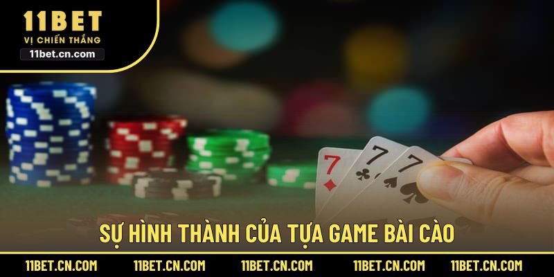 Sự hình thành của tựa game bài cào
