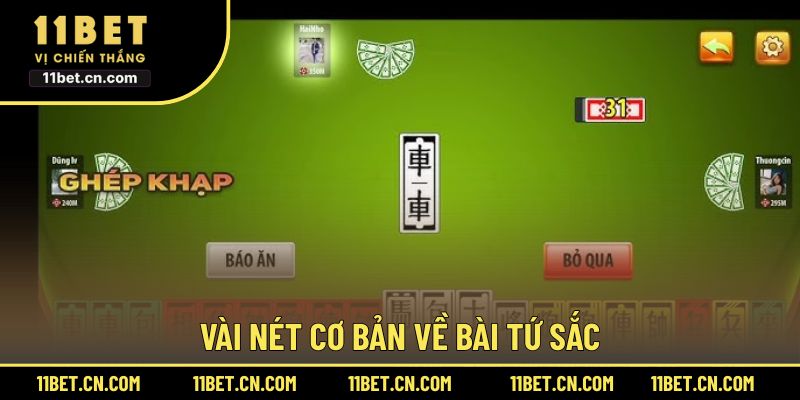 Vài nét cơ bản về bài Tứ Sắc